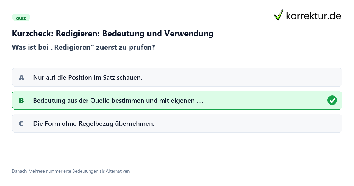Redigieren: Bedeutung und Verwendung mit einem Kurzquiz zum sinnvollen nächsten Schritt