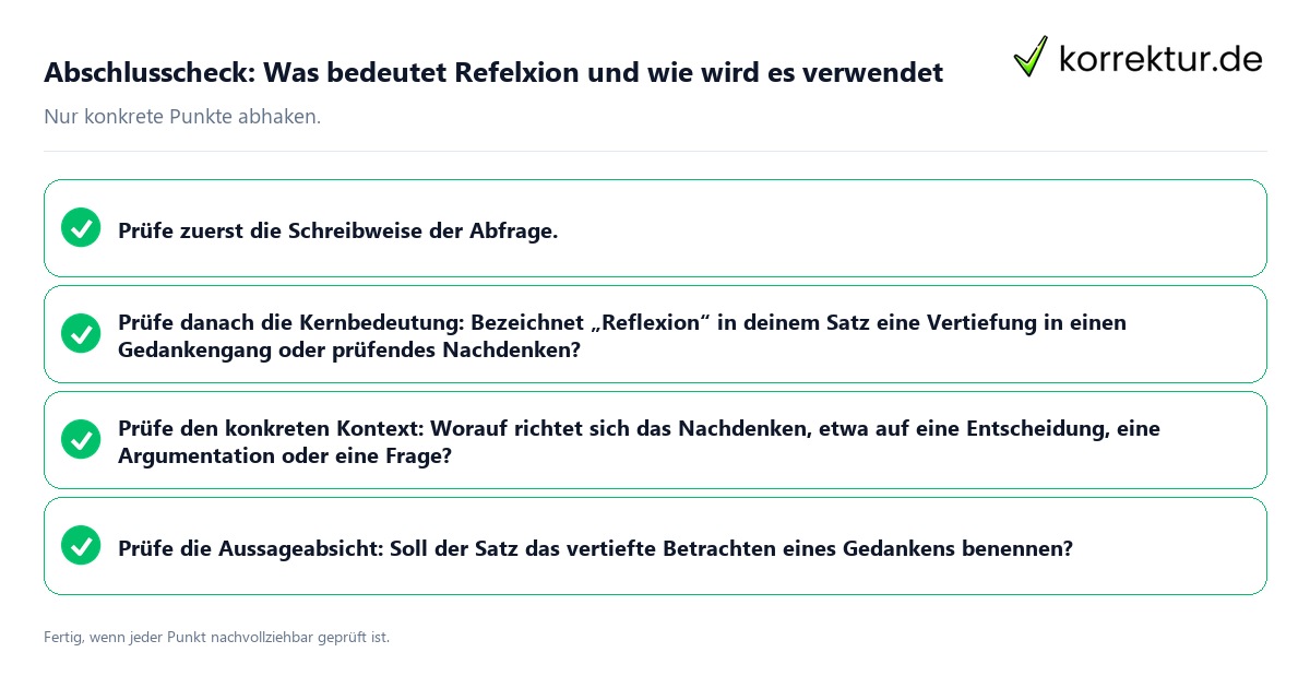Konkreter Abschlusscheck zu Was bedeutet Refelxion und wie wird es verwendet