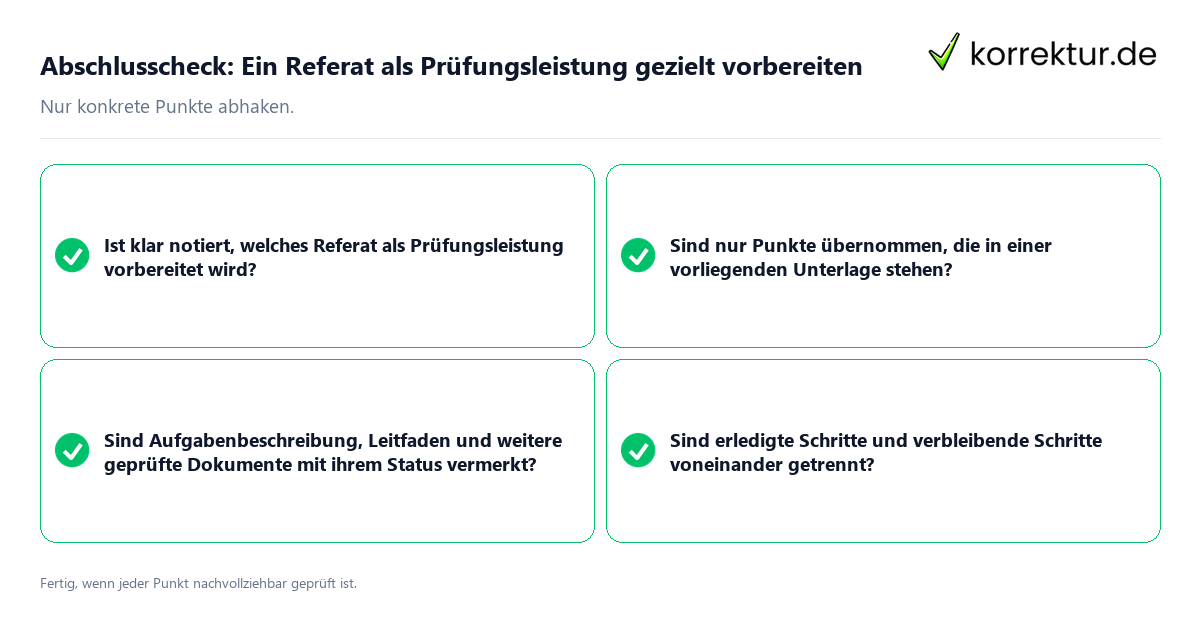 Konkreter Abschlusscheck zu Ein Referat als Prüfungsleistung gezielt vorbereiten