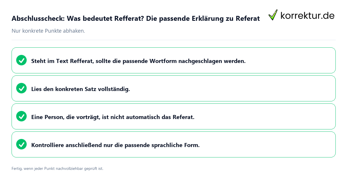 Konkreter Abschlusscheck zu Was bedeutet Refferat? Die passende Erklärung zu Referat