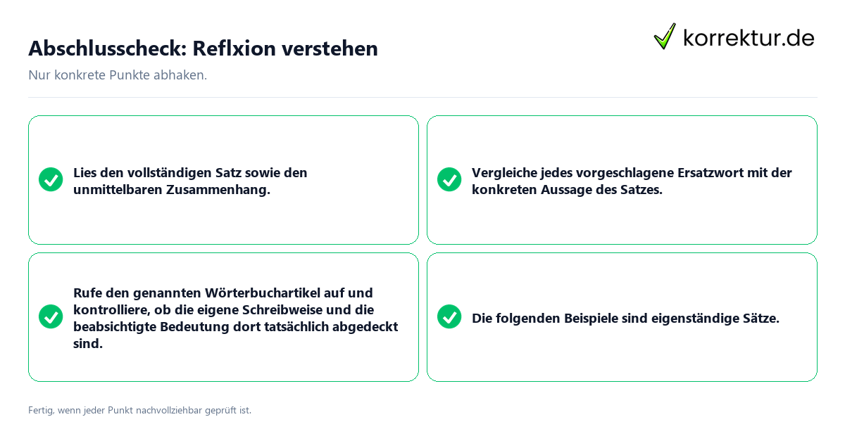 Konkreter Abschlusscheck zu Reflxion verstehen