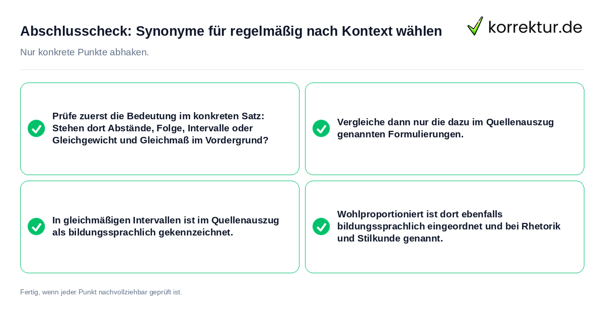 Abschlusscheck: Synonyme für regelmäßig nach Kontext wählen Konkreter Abschlusscheck zu Synonyme für regelmäßig nach Kontext wählen
