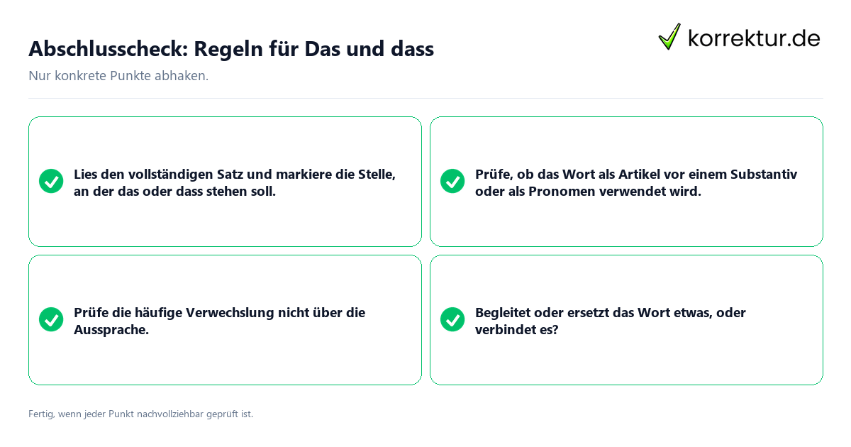 Abschlusscheck: Regeln für Das und dass Konkreter Abschlusscheck zu Regeln für Das und dass