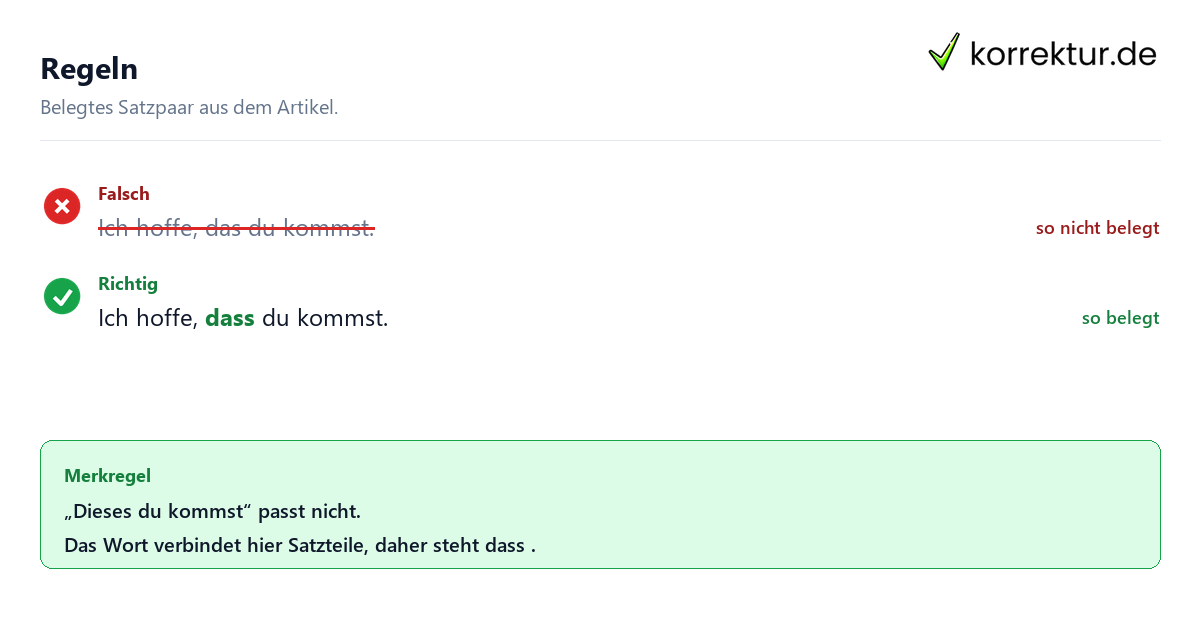 Falsches und richtiges Satzbeispiel zu Regeln von Das und dass