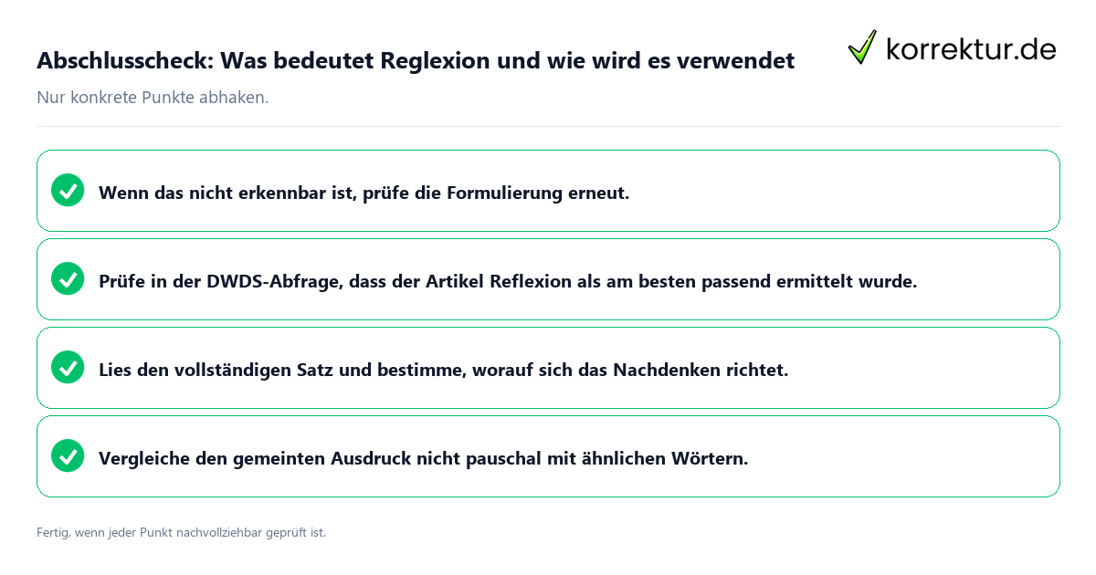 Konkreter Abschlusscheck zu Was bedeutet Reglexion und wie wird es verwendet