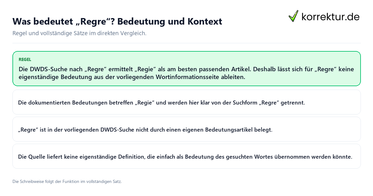 Konkrete Regel und vollständige Beispielsätze zu Was bedeutet „Regre“? Bedeutung und Kontext