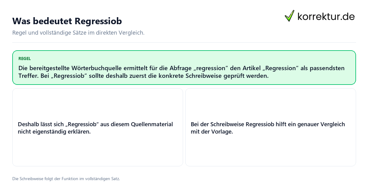 Konkrete Regel und vollständige Beispielsätze zu Was bedeutet Regressiob