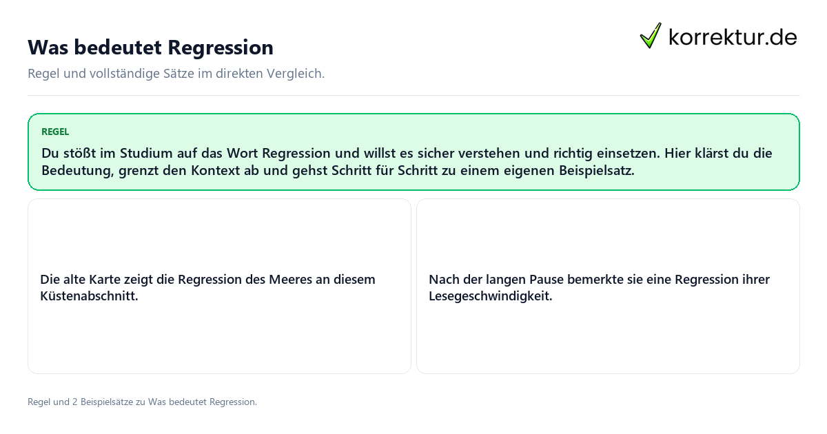 Konkrete Regel und vollständige Beispielsätze zu Was bedeutet Regression