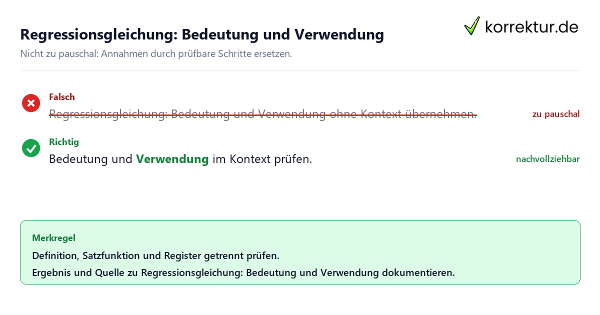 Ungeeignete und belastbare Vorgehensweise bei Regressionsgleichung: Bedeutung und Verwendung