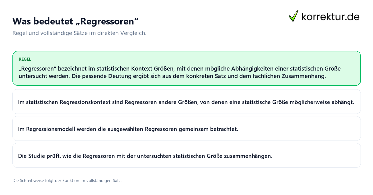 Konkrete Regel und vollständige Beispielsätze zu Was bedeutet „Regressoren“
