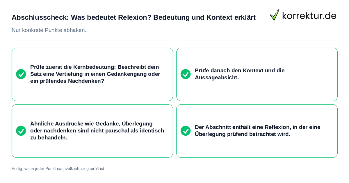 Abschlusscheck: Was bedeutet Relexion? Bedeutung und Kontext erklärt Konkreter Abschlusscheck zu Was bedeutet Relexion? Bedeutung und Kontext erklärt
