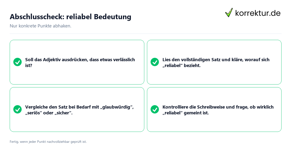 Konkreter Abschlusscheck zu reliabel Bedeutung