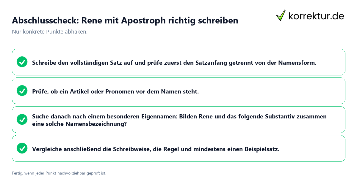 Konkreter Abschlusscheck zu Rene mit Apostroph richtig schreiben