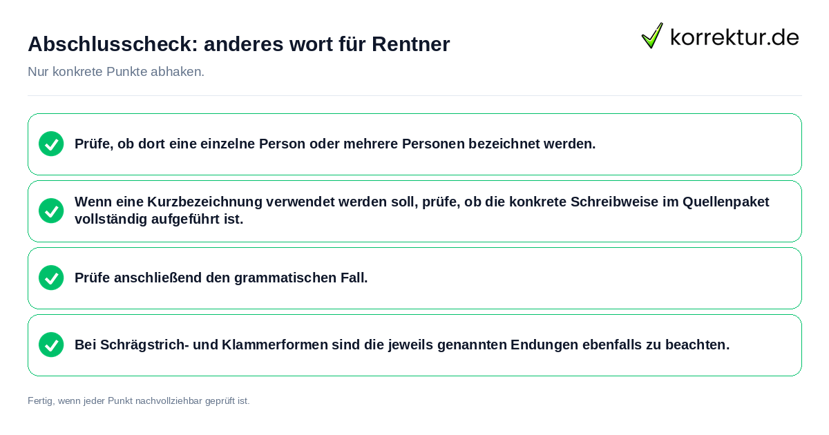 Konkreter Abschlusscheck zu anderes wort für Rentner