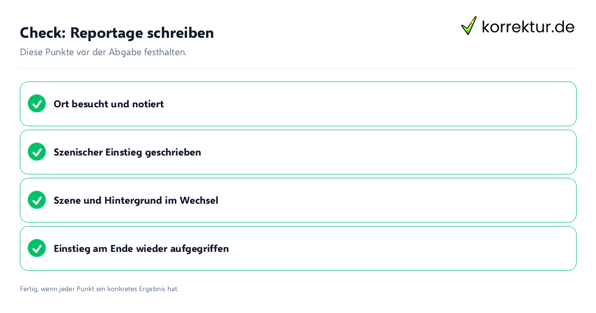 Check: Reportage schreiben Reportage schreiben: Prüfliste mit vier Punkten