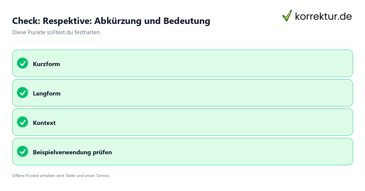 Respektive: Abkürzung und Bedeutung mit Checkliste für Unterlagen und nächste Schritte