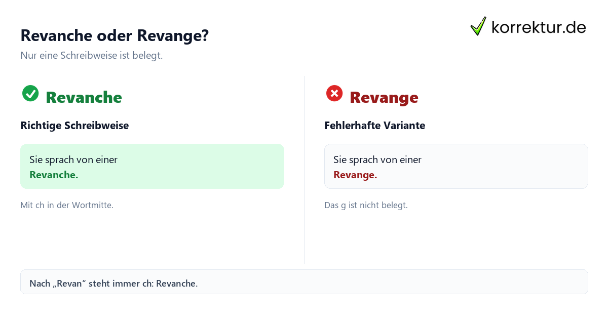 Revanche oder Revange? Revanche oder Revange? Die richtige Schreibweise erklärt