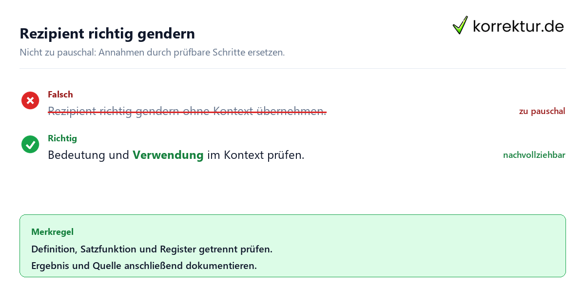 Ungeeignete und belastbare Vorgehensweise bei Rezipient richtig gendern