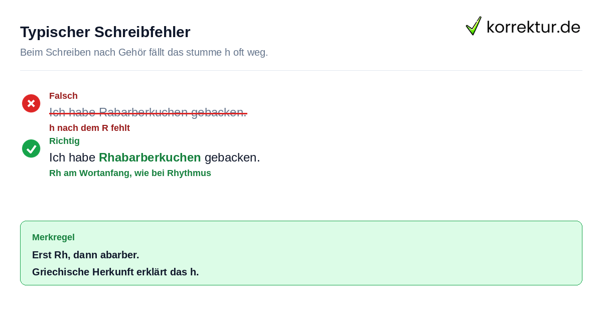 Typischer Schreibfehler Häufiger Fehler Rabarber statt Rhabarber korrigiert