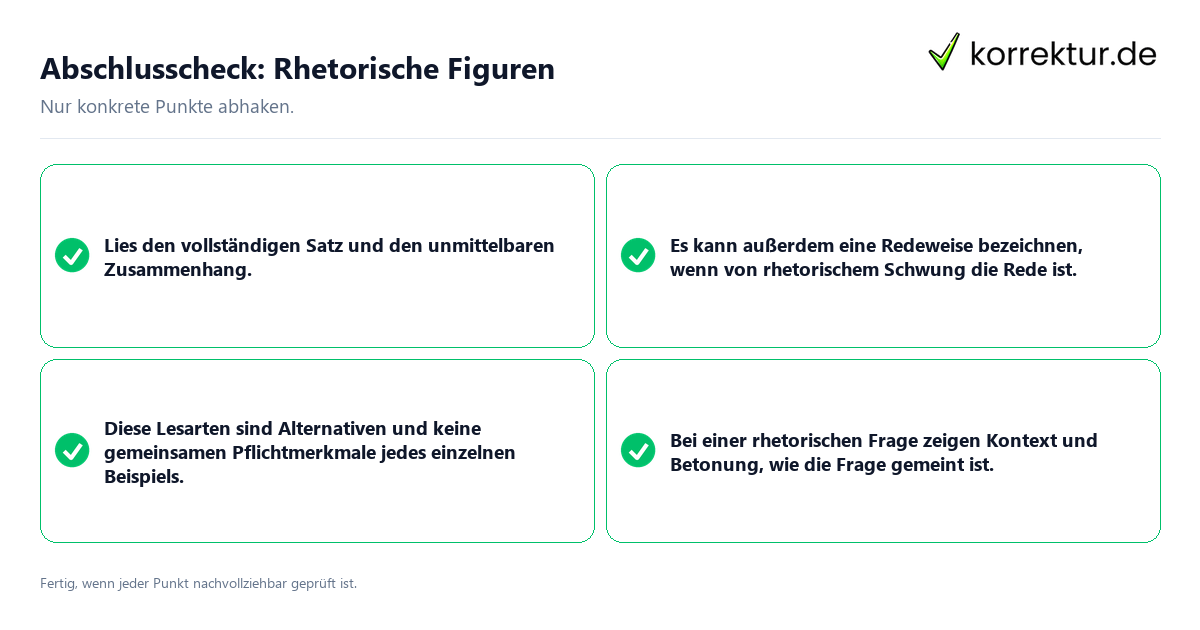 Abschlusscheck: Rhetorische Figuren Konkreter Abschlusscheck zu Rhetorische Figuren