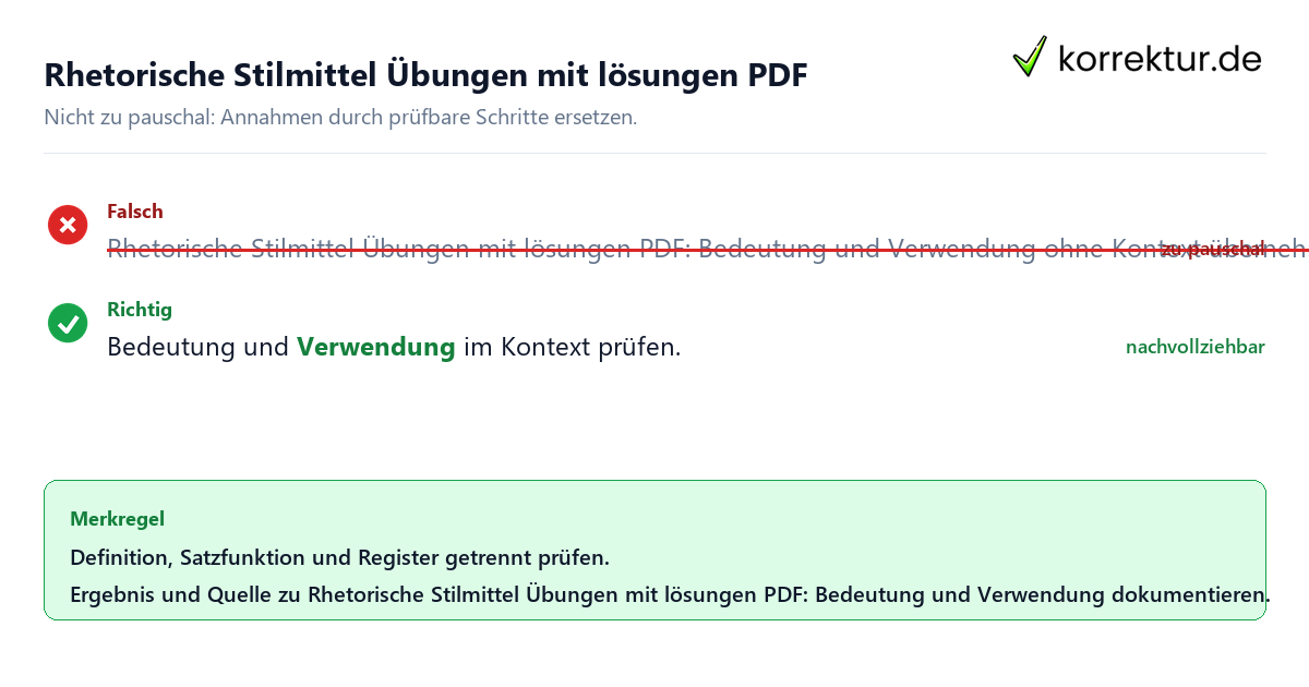 Ungeeignete und belastbare Vorgehensweise bei Rhetorische Stilmittel Übungen mit lösungen PDF: Bedeutung und Verwendung
