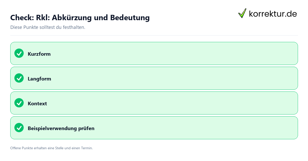 Rkl: Abkürzung und Bedeutung mit Checkliste für Unterlagen und nächste Schritte
