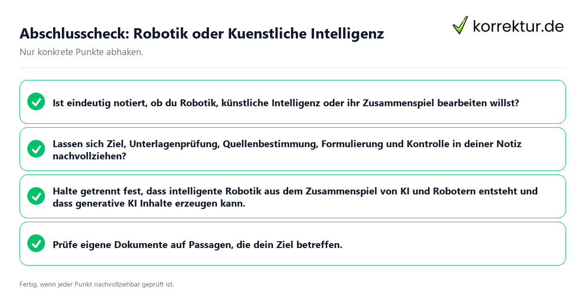 Abschlusscheck: Robotik oder Kuenstliche Intelligenz Konkreter Abschlusscheck zu Robotik oder Kuenstliche Intelligenz
