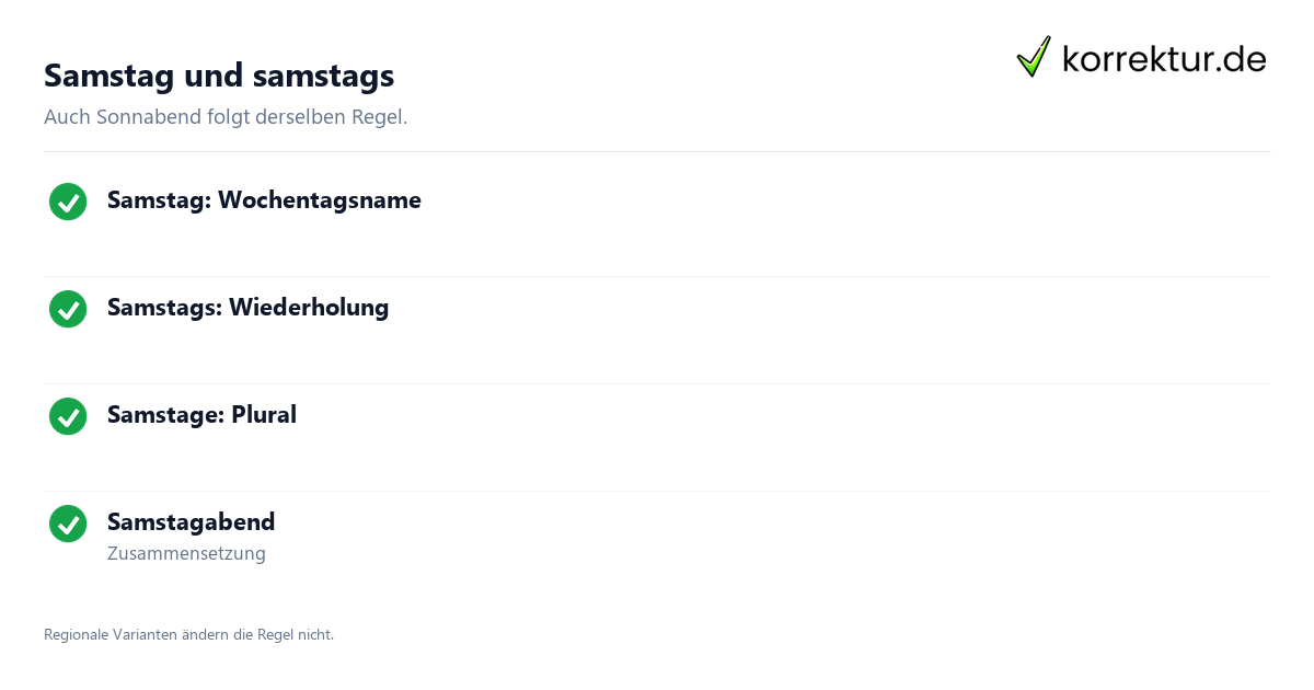 Samstag und samstags Samstag oder samstags im Überblick