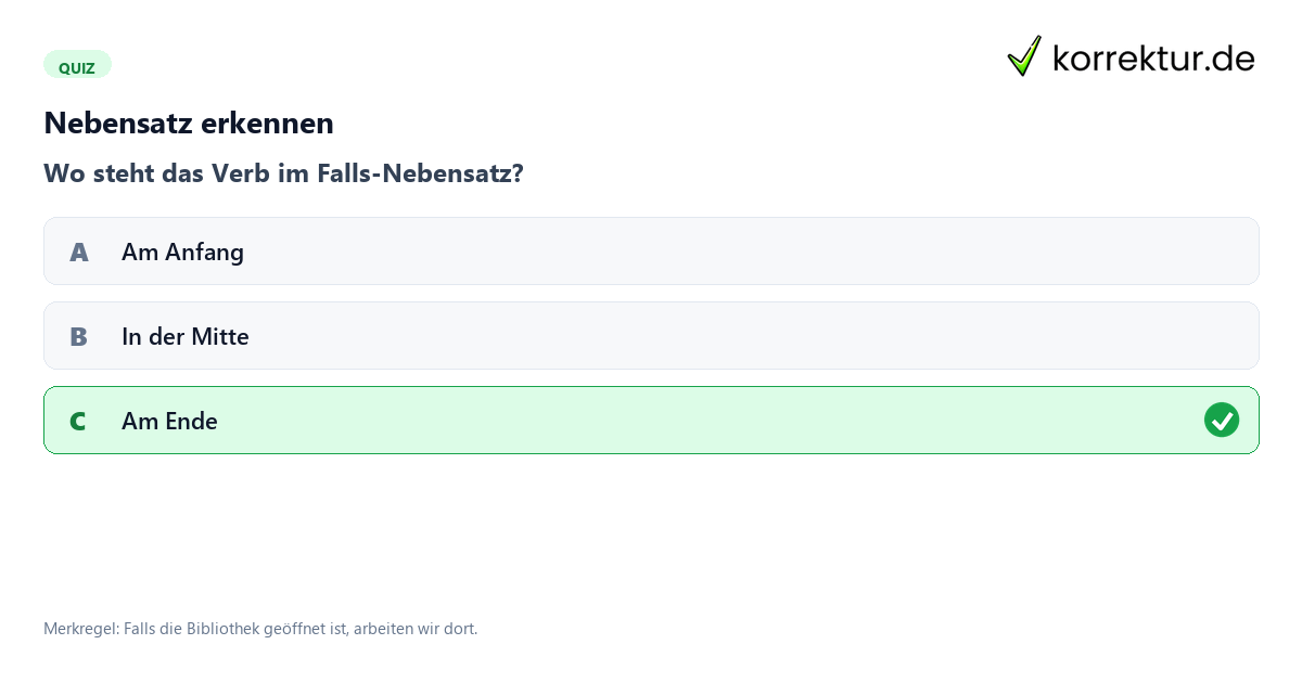 Nebensatz erkennen Wie „falls“ Sätze miteinander verbindet, Nebensatz erkennen