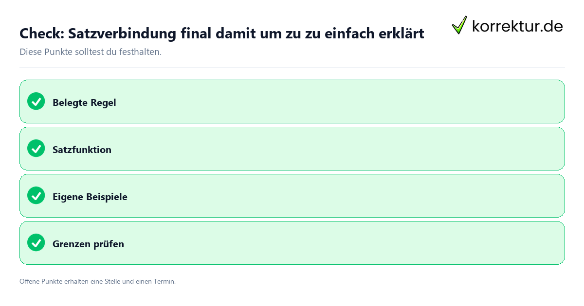 Satzverbindung final damit um zu zu einfach erklärt mit Checkliste für Unterlagen und nächste Schritte