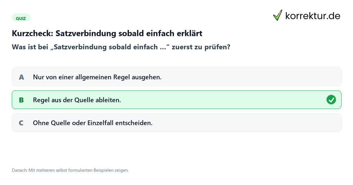 Satzverbindung sobald einfach erklärt mit einem Kurzquiz zum sinnvollen nächsten Schritt