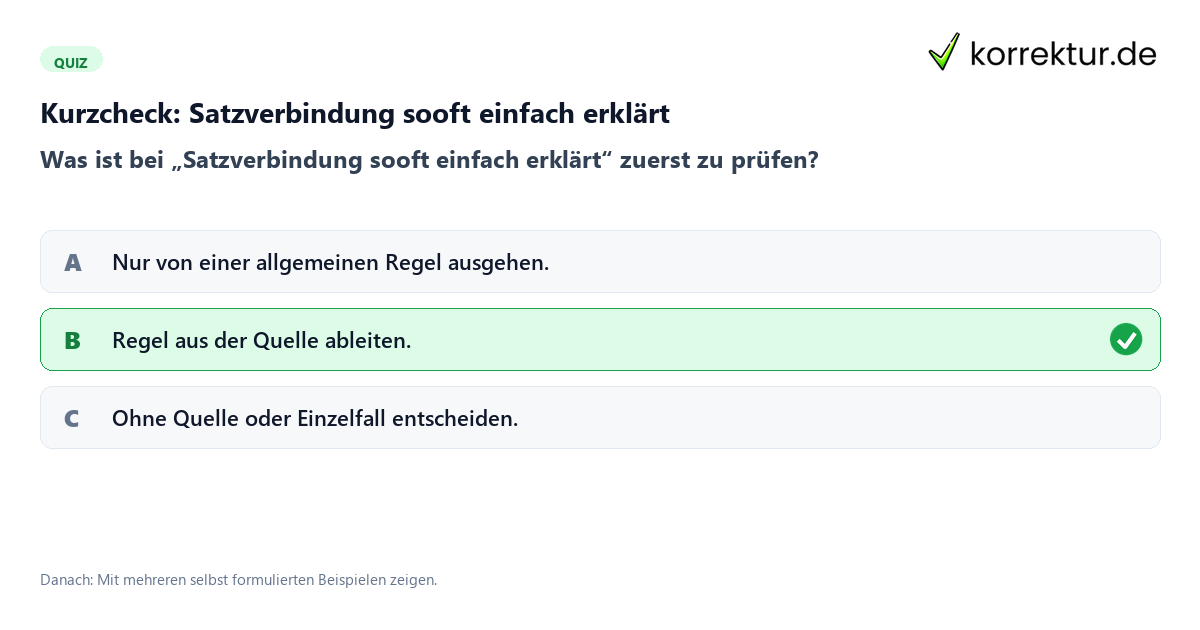 Satzverbindung sooft einfach erklärt mit einem Kurzquiz zum sinnvollen nächsten Schritt