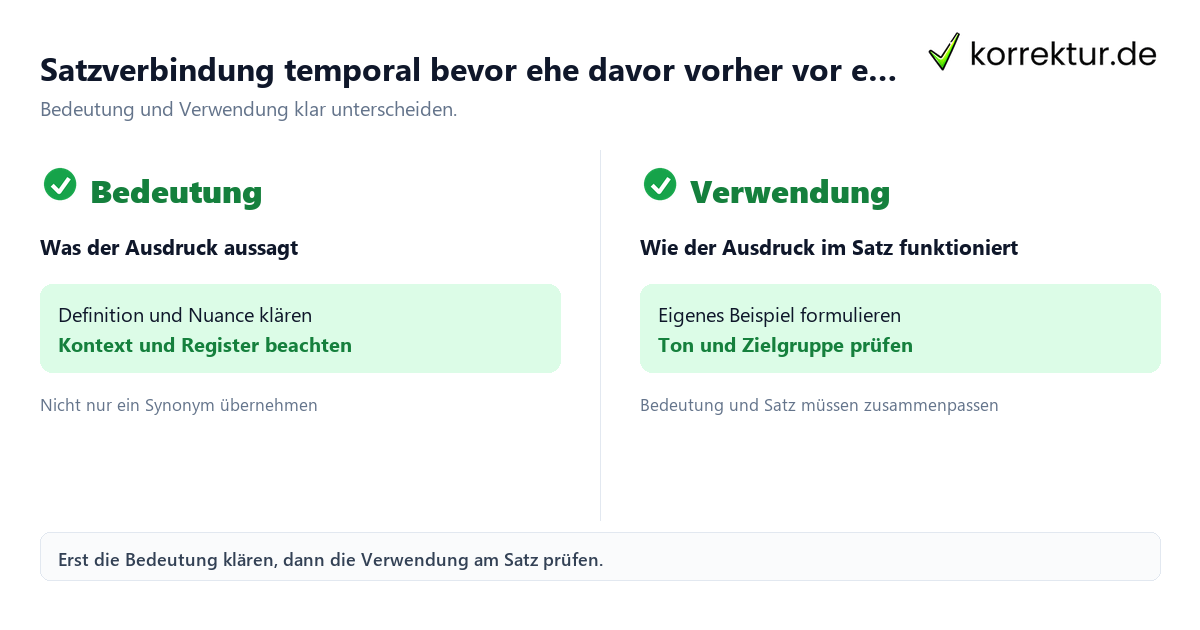 Satzverbindung temporal bevor ehe davor vorher vor einfach erklärt Satzverbindung temporal bevor ehe davor vorher vor einfach erklärt mit Bedeutung und passender Verwendung im Vergleich