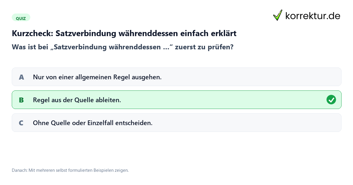 Satzverbindung währenddessen einfach erklärt mit einem Kurzquiz zum sinnvollen nächsten Schritt