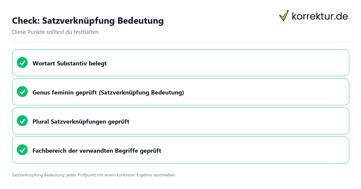 Check: Satzverknüpfung Bedeutung Satzverknüpfung Bedeutung mit einer themenspezifischen Checkliste
