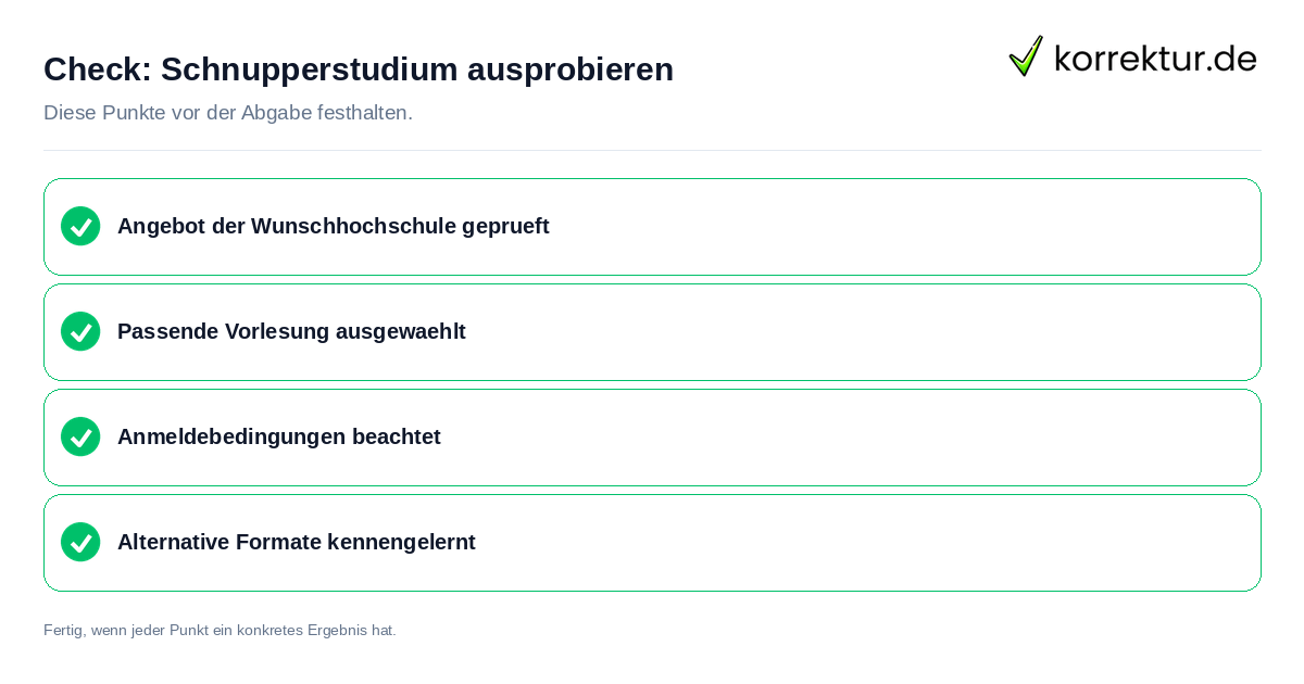 Check: Schnupperstudium ausprobieren Schnupperstudium ausprobieren: Prüfliste mit vier Punkten