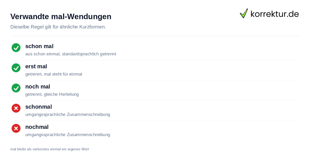 Regel für schon mal, erst mal, noch mal
