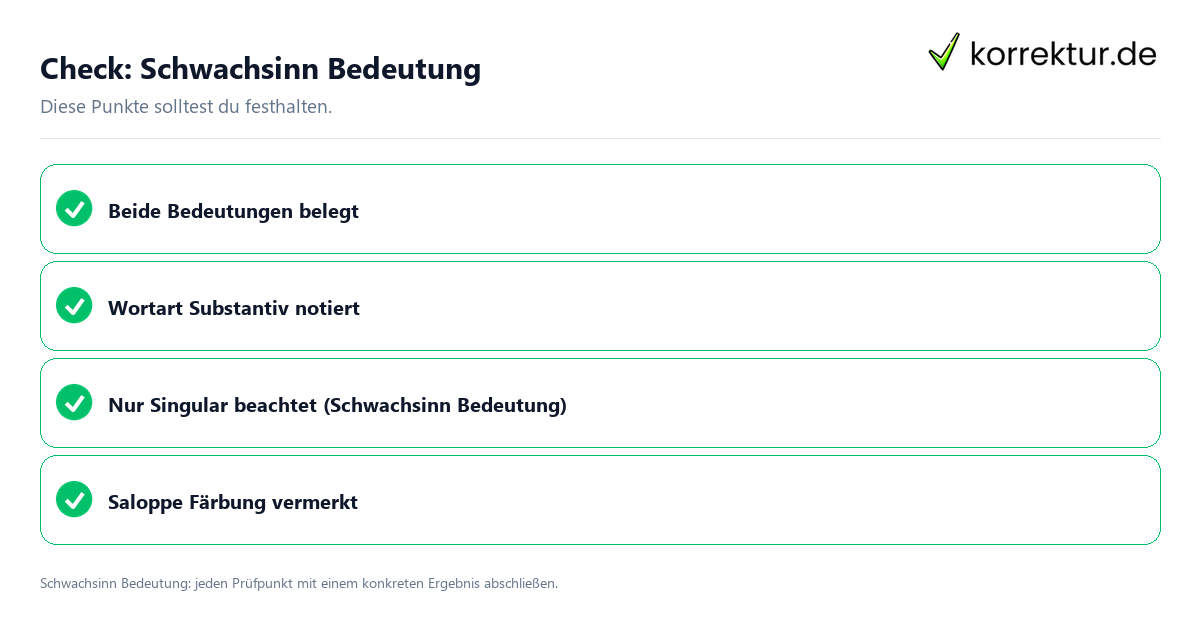 Schwachsinn Bedeutung mit einer themenspezifischen Checkliste