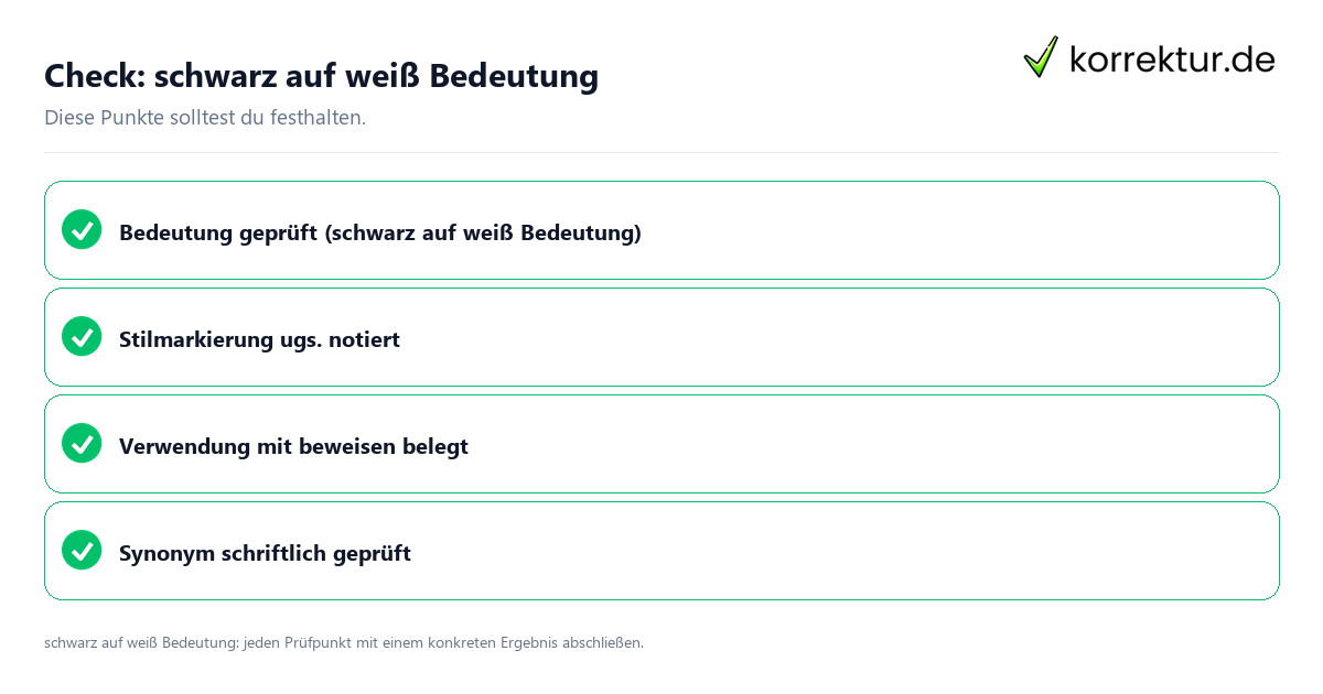Schwarz auf weiß Bedeutung mit einer themenspezifischen Checkliste