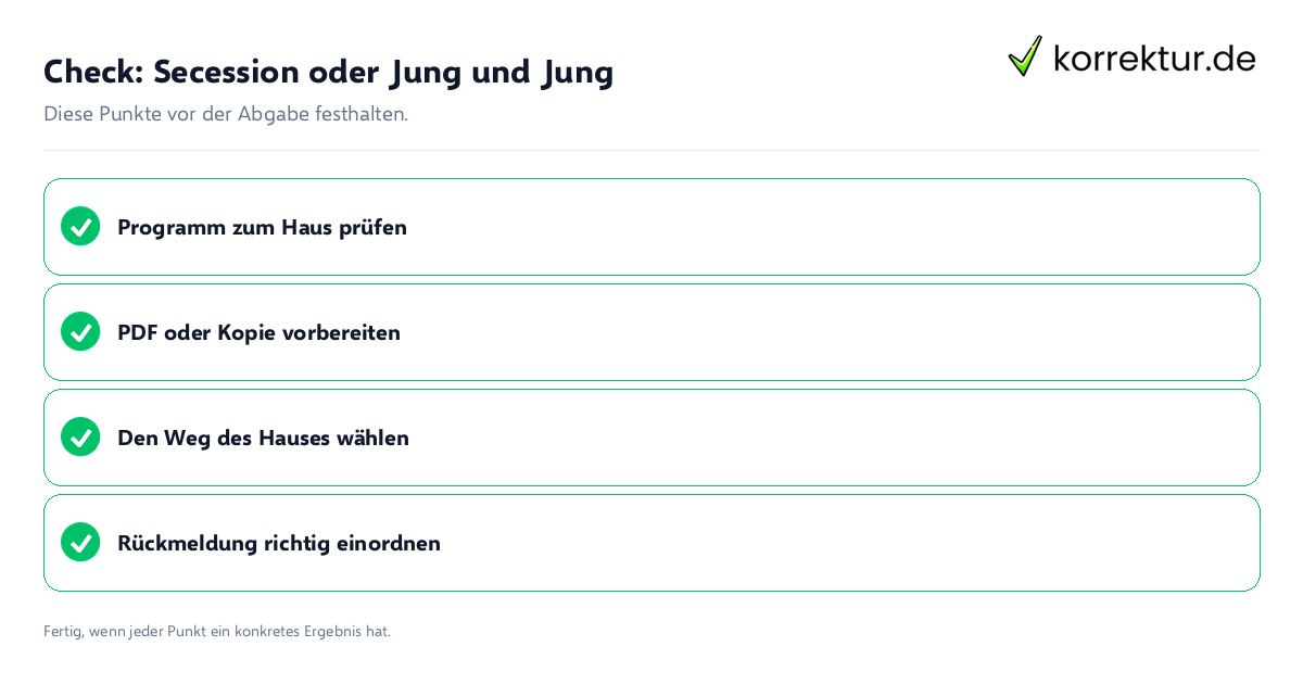 Check: Secession oder Jung und Jung Secession oder Jung und Jung: Prüfliste mit vier Punkten