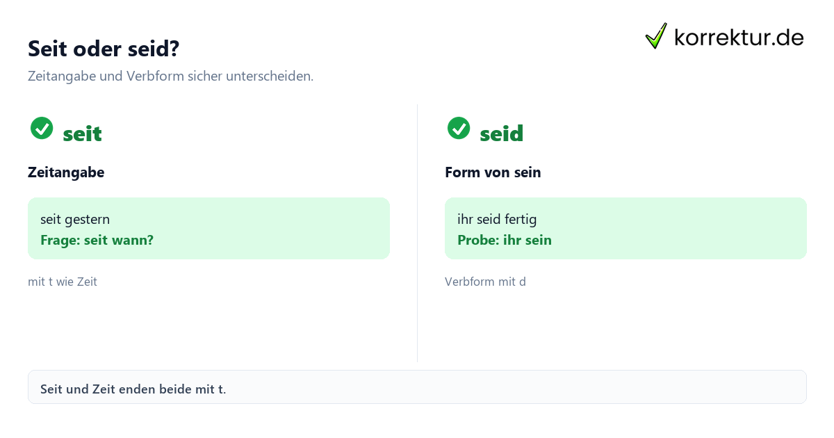 Seit oder seid? Seit oder seid: Unterschied und Eselsbrücke