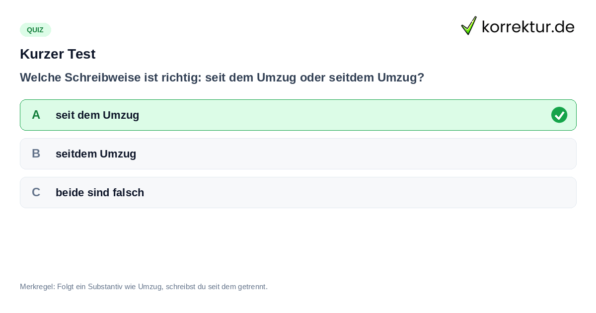 Quiz zur Schreibweise von seitdem oder seit dem