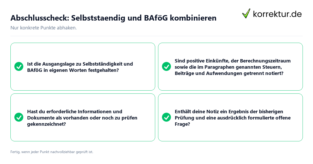 Abschlusscheck: Selbstständig und BAföG kombinieren Konkreter Abschlusscheck zu Selbstständig und BAföG kombinieren