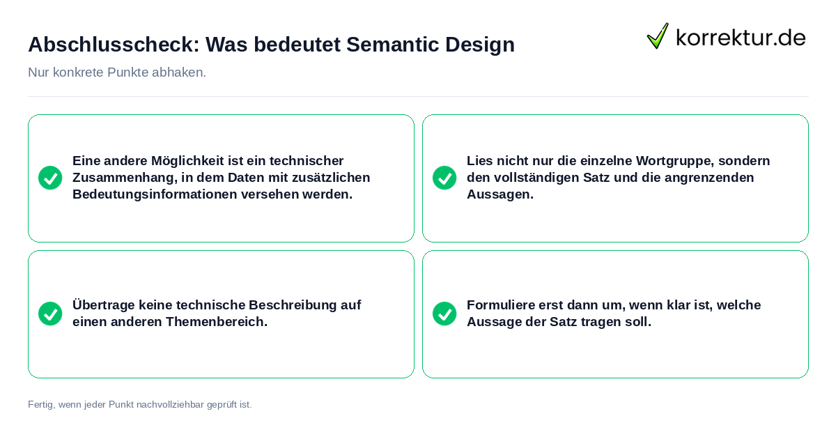 Abschlusscheck: Was bedeutet Semantic Design Konkreter Abschlusscheck zu Was bedeutet Semantic Design