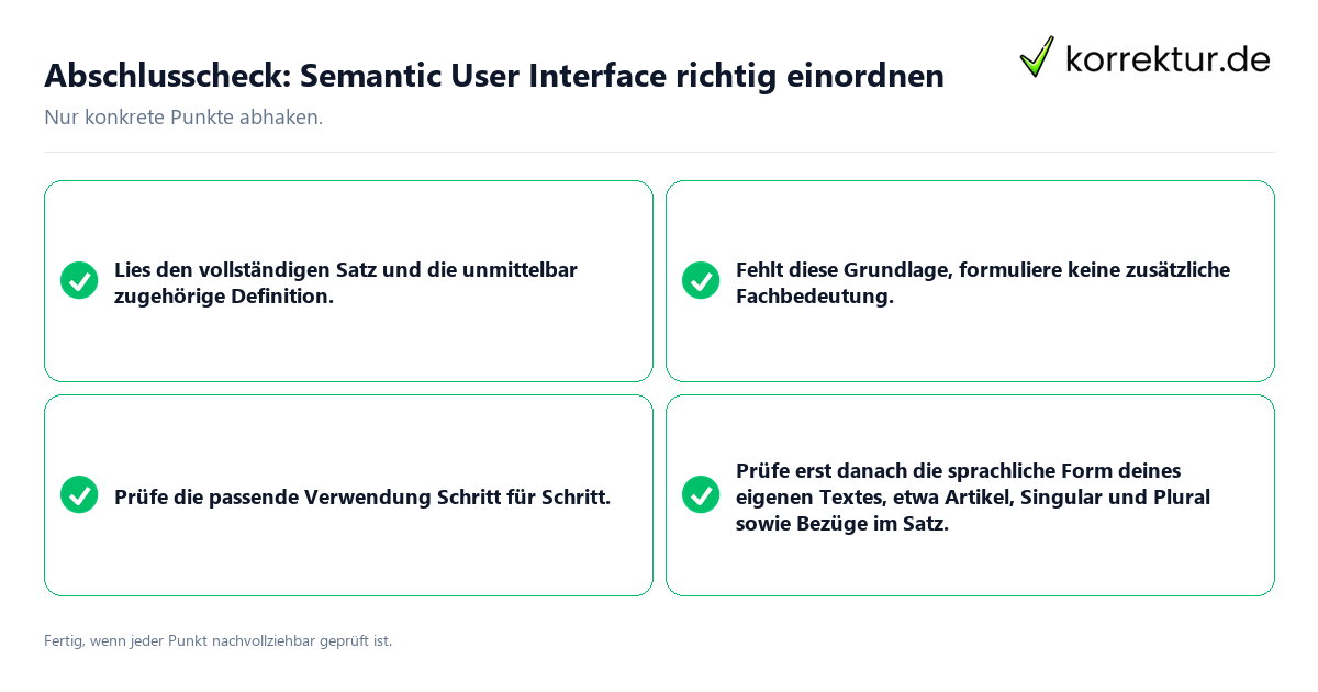 Konkreter Abschlusscheck zu Semantic User Interface richtig einordnen
