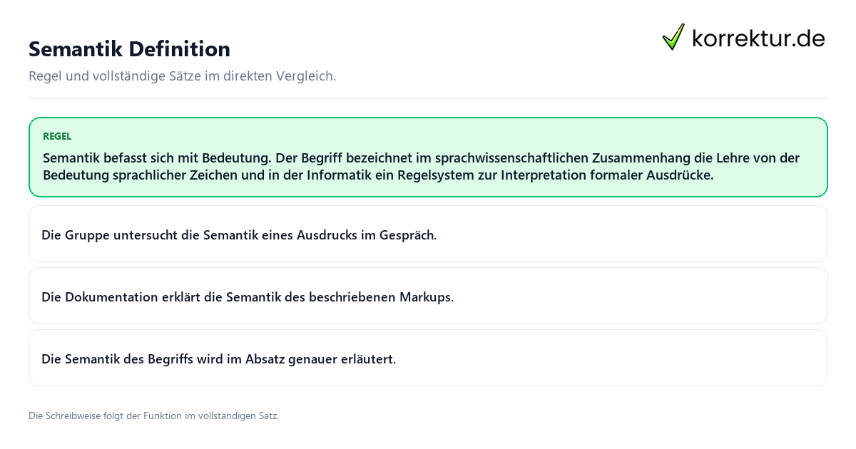 Konkrete Regel und vollständige Beispielsätze zu Semantik Definition