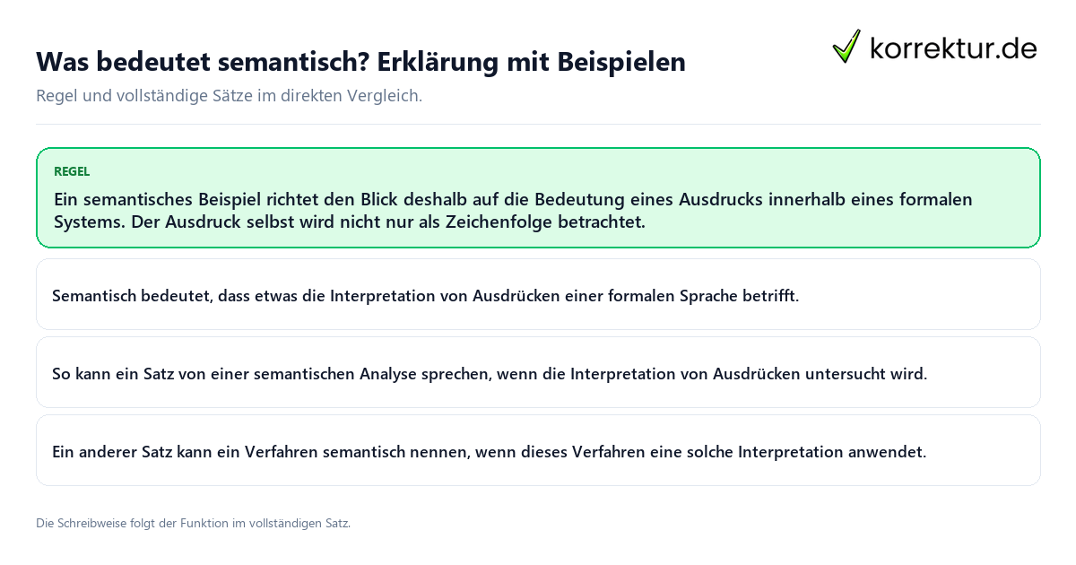 Was bedeutet semantisch? Erklärung mit Beispielen Konkrete Regel und vollständige Beispielsätze zu Was bedeutet semantisch? Erklärung mit Beispielen