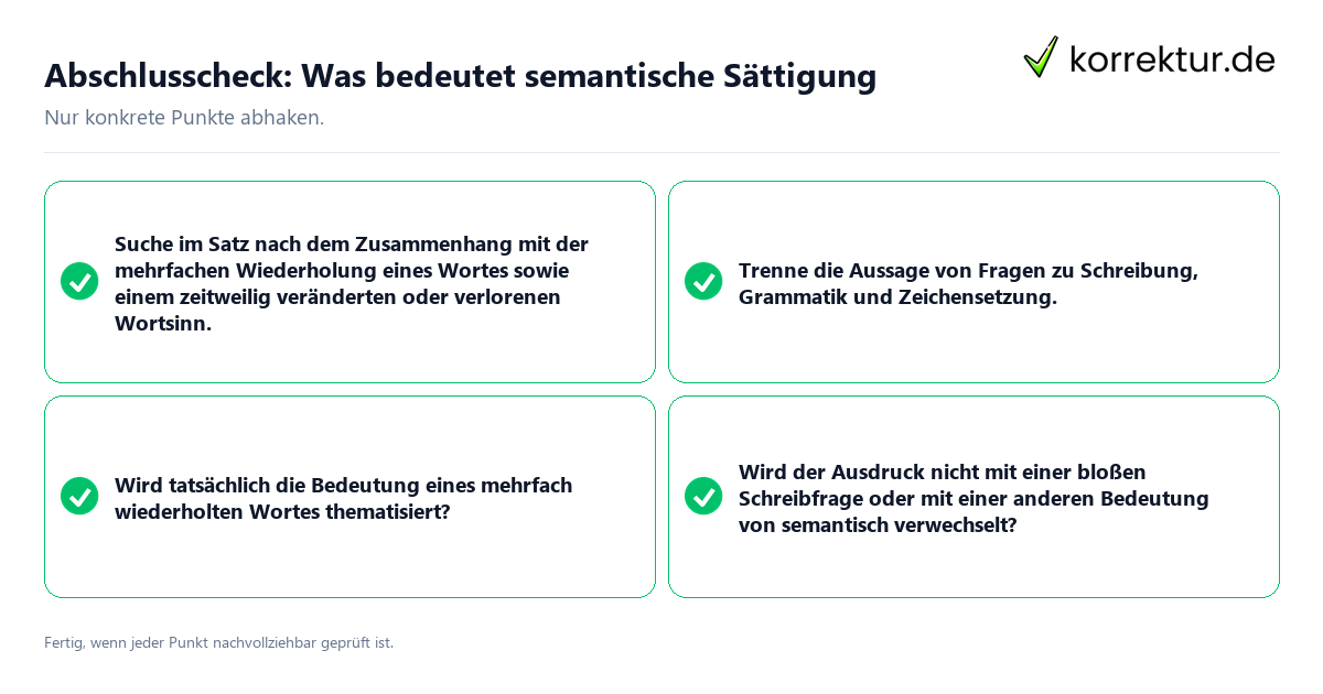 Konkreter Abschlusscheck zu Was bedeutet semantische Sättigung