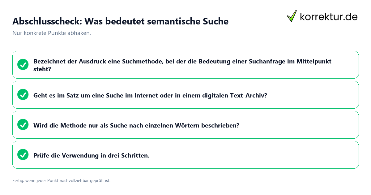 Abschlusscheck: Was bedeutet semantische Suche Konkreter Abschlusscheck zu Was bedeutet semantische Suche