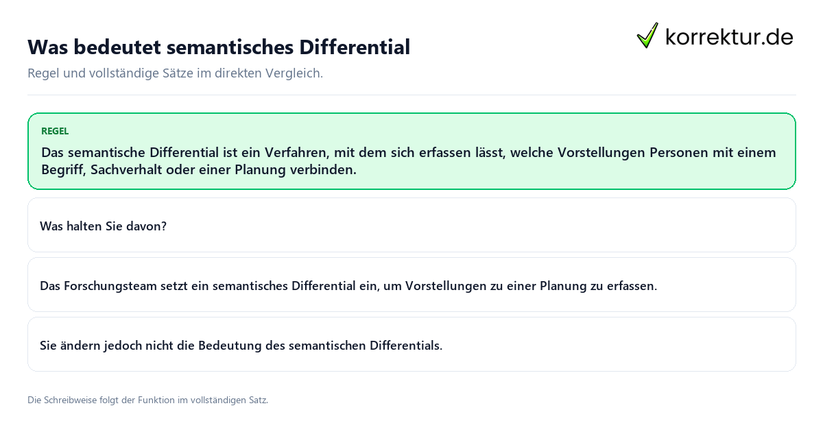 Was bedeutet semantisches Differential Konkrete Regel und vollständige Beispielsätze zu Was bedeutet semantisches Differential